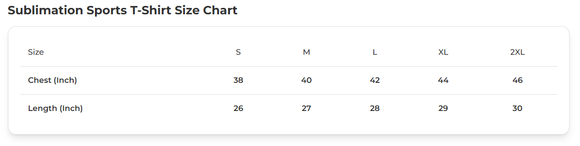 Sublimation Sports T-Shirt Size Chart with measurements for chest and length.